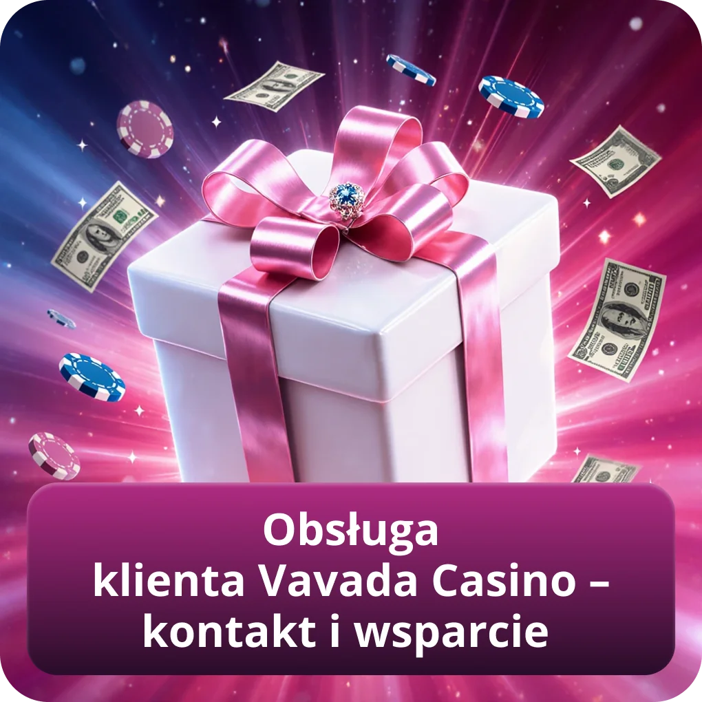 Obsługa klienta Vavada Casino – kontakt i wsparcie
