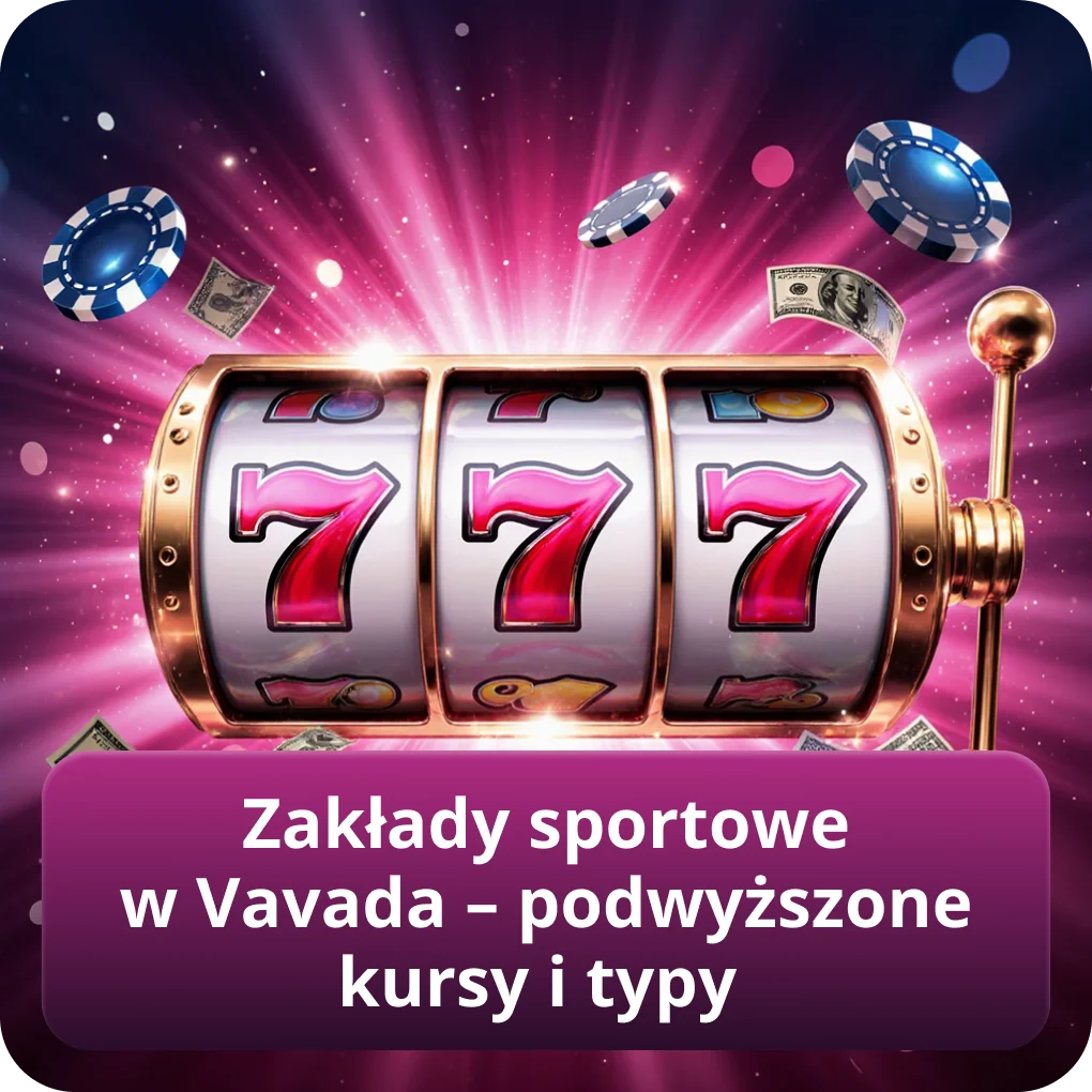 Zakłady sportowe w Vavada – podwyższone kursy i typy
